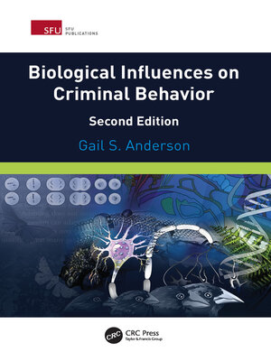 cover image of Biological Influences on Criminal Behavior